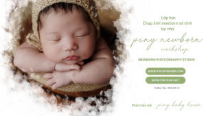 piny-newborn-workshop-khoa-hoc-chup-anh-newborn-so-sinh-co-ban-1